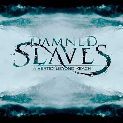 DAMNED SLAVES