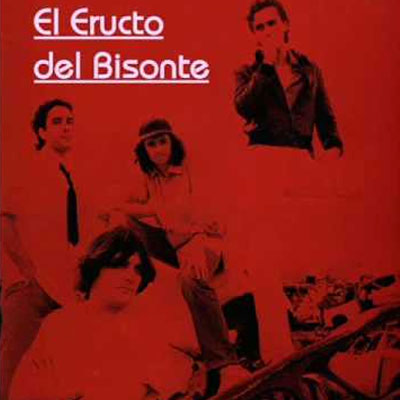 EL ERUCTO DEL BISONTE