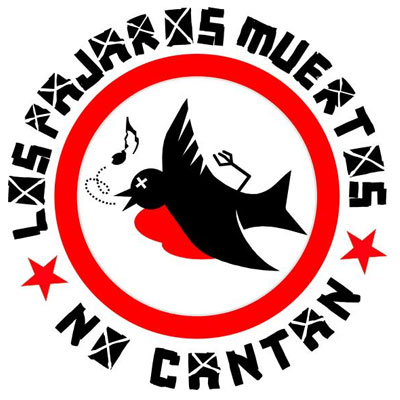 LOS PAJAROS MUERTOS NO CANTAN